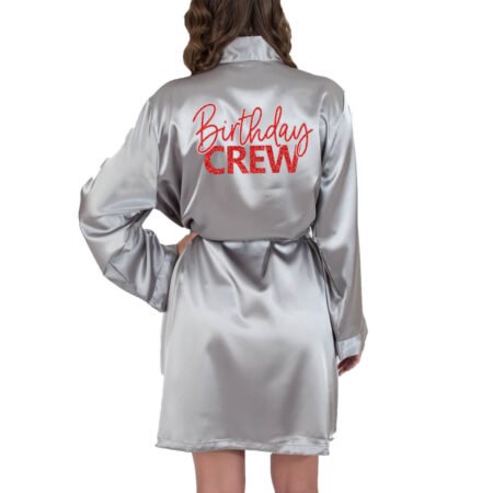 Birthday Crew Satin Robe