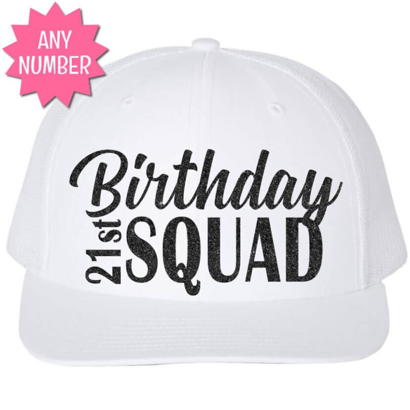 Birthday Squad Trucker Hat with Age