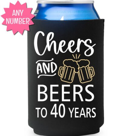 Cheers and Beers Birthday Koozie