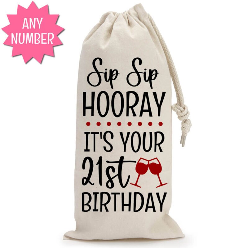 Sip Sip Hooray It's your Birthday Wine Bag